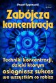 Zab�jcza koncentracja